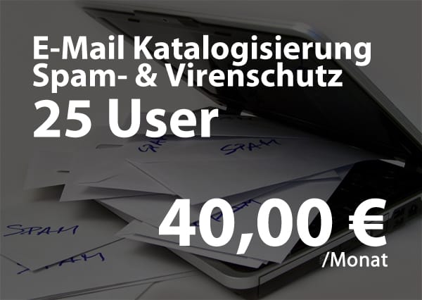 Spam- & Virenschutz für Ihr Postfach mit 25 Usern ab 40,00€